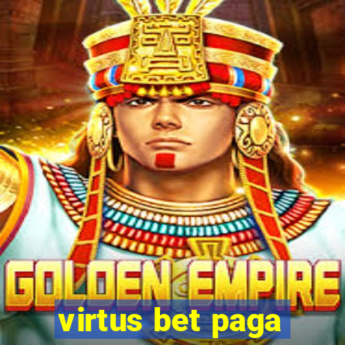 virtus bet paga